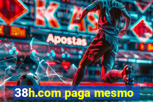 38h.com paga mesmo